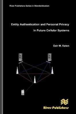 Entity Authentication And Personal Privacy In Future Cellula...