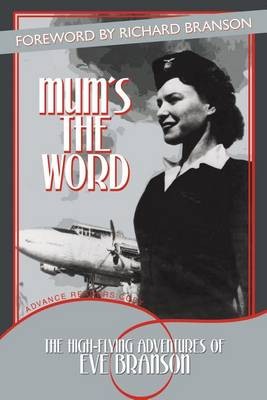 Mum's the Word, Eve Branson,  Paperback