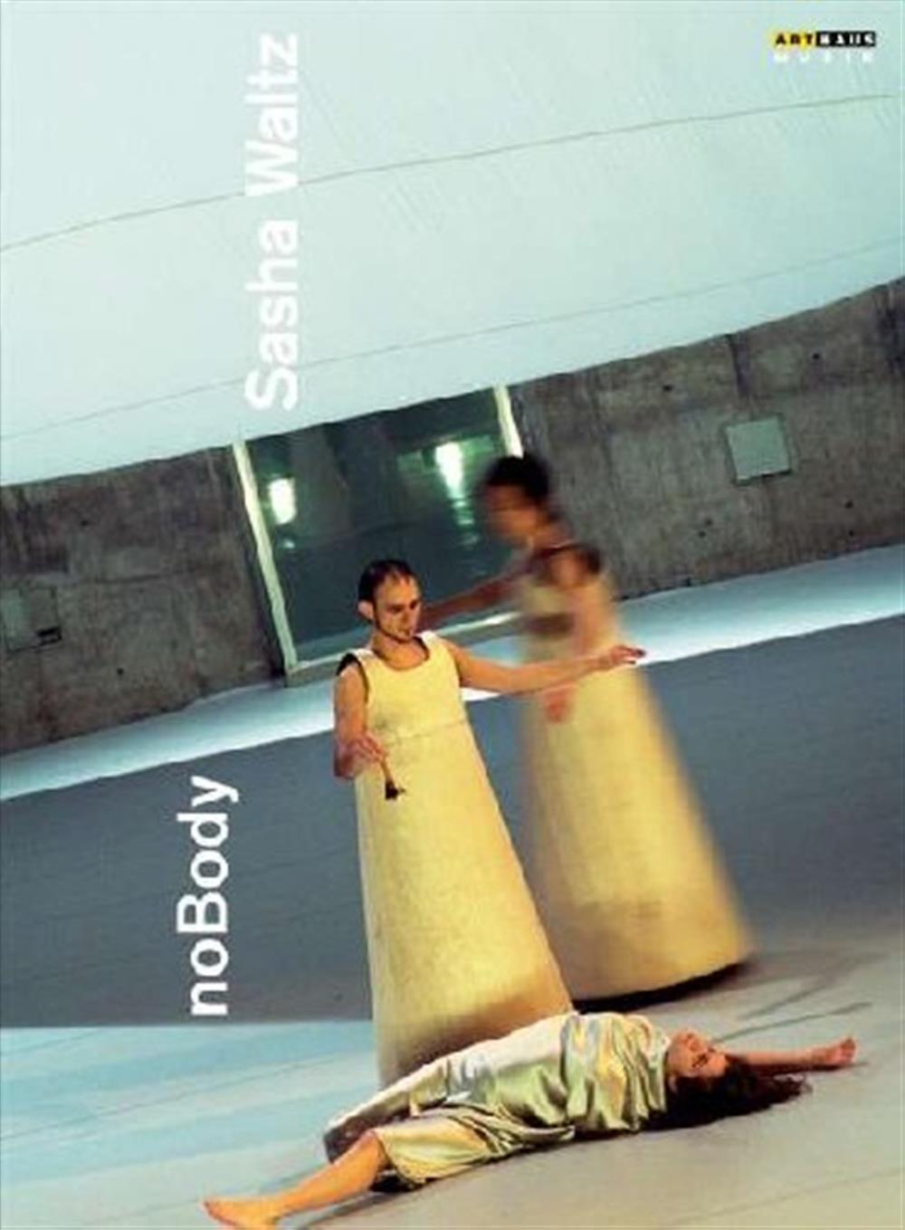 Sasha Waltz: NoBody - AA.VV.