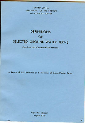 Geology - Definitions of Selected Ground Water Terms, Report, 1970 Dept Interior