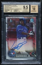 2016 Bowman Chrome Prospects Refractor Vladimir Guerrero Jr BGS 9.5 Auto gp1