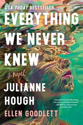 Everything We Never Knew by Julianne Hough Paperback Book