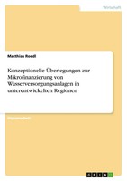 Matthias Roedl | Konzeptionelle ÜBerlegungen Zur Mikrofinanzierung Von...