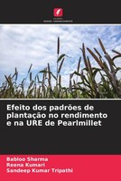Babloo Sharma (U. A.) | Efeito Dos PadrõEs De PlantaçãO No Rendimento E Na...