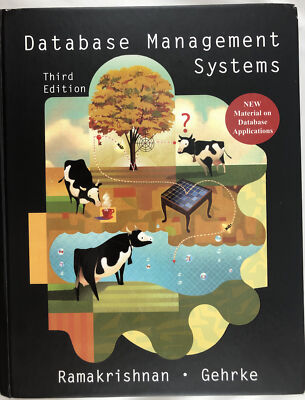Database Management Systems by Johannes Gehrke and Raghu Ramakrishnan (2003)