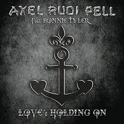 AXEL RUDI PELL Love's Holding On ( CD 2 Tracks Single 2017 Steamhammer )