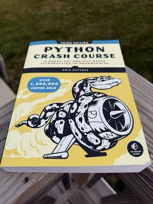 Python Crash Course Third Edition Paperback by Eric Matthes (Python 3.x)