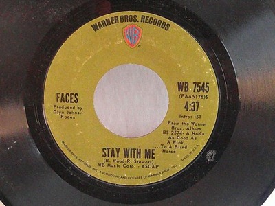 Faces,WB 7545,''Stay With Me''US,7'' 45, 1971 mod rock classic,green labels,EXC