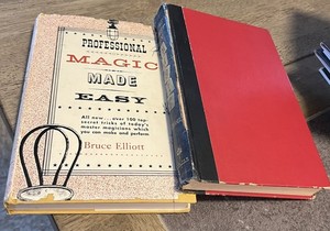 Professional Magic Made Easy & The Best in Magic by Bruce Elliott Hardcover