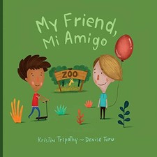 My Friend Mi Amigo - GOOD