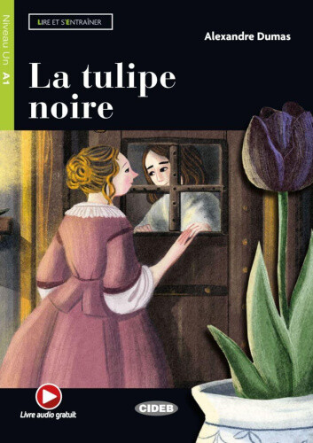 La tulipe noire [French] by Dumas, Alexandre