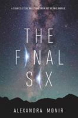 The Final Six Hardcover Alexandra Monir