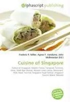 Cuisine Of Singapore Frederic P. Miller (U. A.) Taschenbuch Englisch 2026