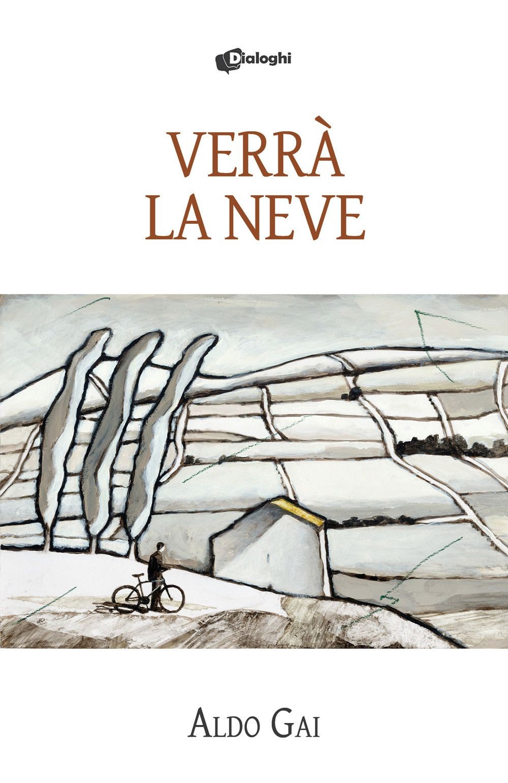 Libri Gai Aldo - Verra La Neve