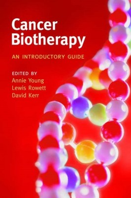 Young - Cancer Biotherapy  An Introductory Guide - New paperback or so - X555z