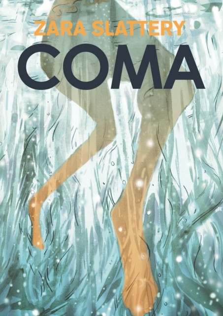 Coma by Zara Slattery PAPERBACK - Image 3