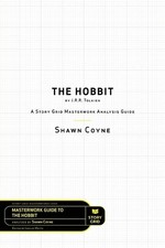 Shawn Coyne The Hobbit By J.R.R. Tolkien (Paperback) Masterwork Guide