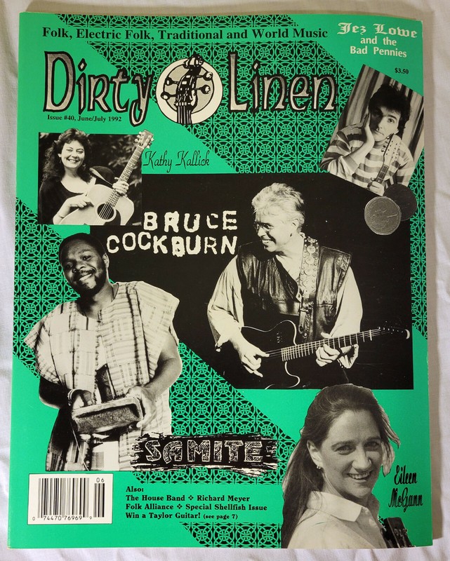 Dirty Linen folk & world music mag #40 Jun/Jul '92 Bruce Cockburn/JezLowe/Samite
