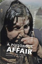 Joost R. Hiltermann A Poisonous Affair (Tasch...