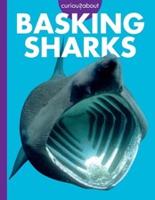 Curious about Basking Sharks by Monika Davies Paperback Book