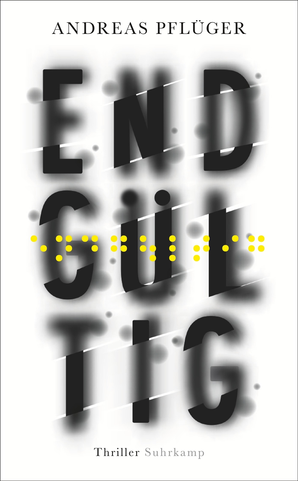 Thumbnail - Endgültig | Andreas Pflüger | Taschenbuch | Jenny Aaron | 458 S. |