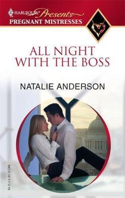 All Night with the Boss (Pregnant Mistresses, 1) by Natalie Anderson