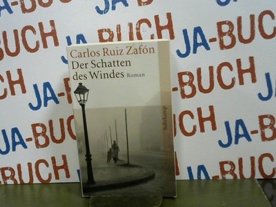 Der Schatten des Windes Ruiz Zafón, Carlos: 277082