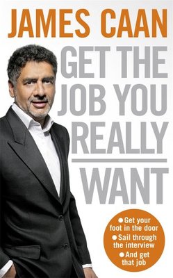 Get The Job You Really Want,James Caan