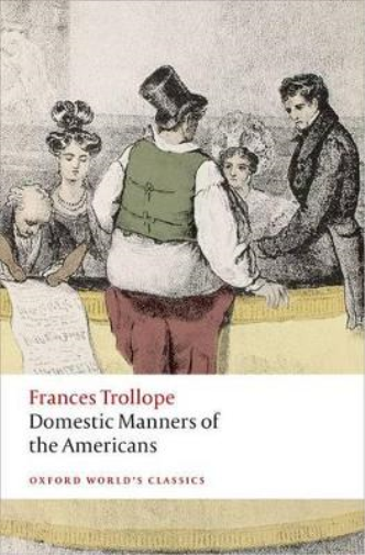 Frances Trollope Domestic Manners of the Americans (Tascabile)