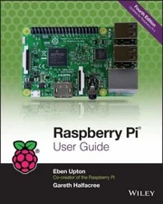 Raspberry Pi User Guide Paperback Gareth, Upton, Eben. Halfacree