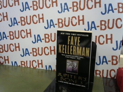 Jupiter's Bones: A Peter Decker/Rina Lazarus Novel Kellerman, Faye: