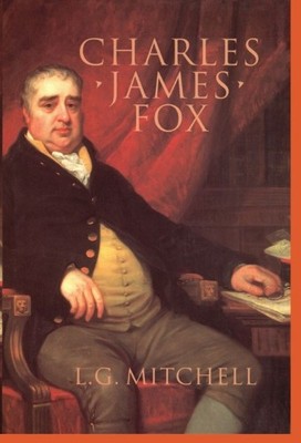 Charles James Fox by Mitchell, L. G. Hardback Book The Fast Free Shipping
