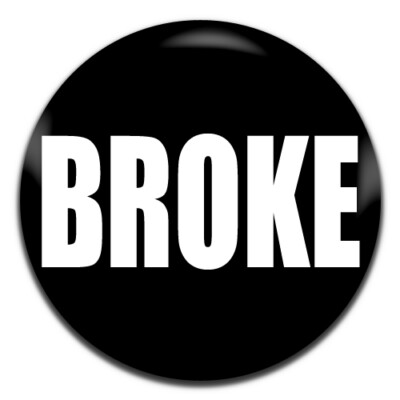 Broke Neuheit 25 mm / 1 Zoll D Pin Button Anstecker