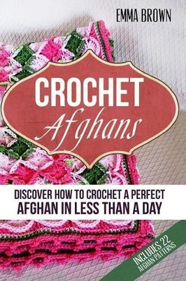 Emma Brown Crochet Afghans (Taschenbuch)