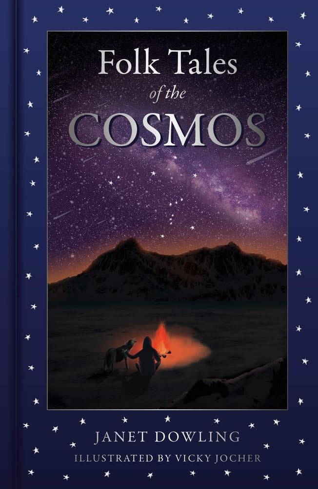 Folk Tales of the Cosmos by Janet Dowling 9781803994178 NEW Free UK Delivery - Image 5