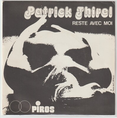 patrick thirel 45 tours - bleib bei mir /komm ( piros meeting platten )