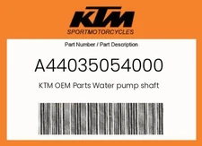 KTM Genuine Water Pump Shaft - A44035054000