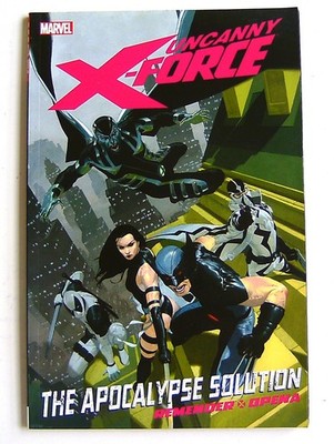US - UNCANNY X-FORCE TPB 1 The Apocalypse Solution = #1-4 (of 1-35) MARVEL 2010