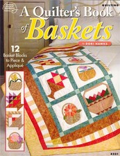 A QUILTER'S BOOK OF BASKETS Quilt Patterns Book NEW