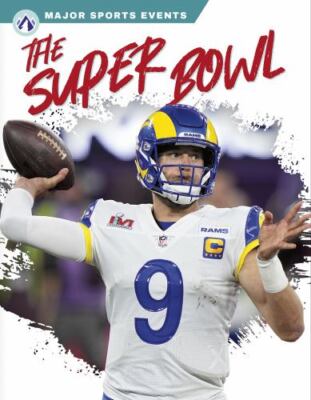 The Super Bowl (Major Sports Events)
