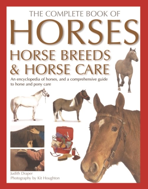 Complete Horse Book by Judith Draper HARDBACK 9781859672099