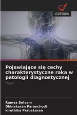 Pojawiaj¿ce si¿ cechy charakterystyczne rak...
