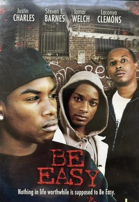 Be Easy DVD 2007 Justin Charles Jamar Welch - DISC ONLY 