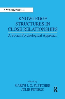 Knowledge Structures in Close Relationships - 9780805814316