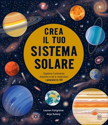 Erstelle dein eigenes Sonnensystem. Ediz. farbig. Mit QR Code für Tutorials - Mach...