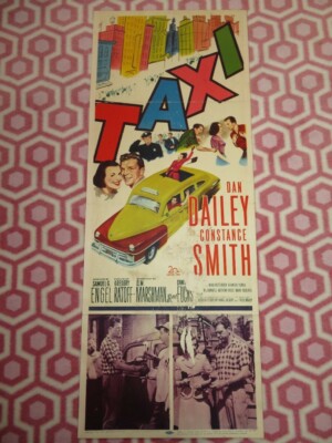 TAXI US INSERT (14''x 36'') POSTER DAN DAILEY CONSRANCE SMITH 1953