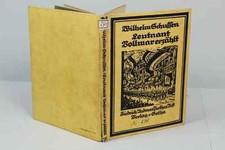 Lieutenant Vollmar tells - for the youth - W.Schussen 1917 + woodcuts