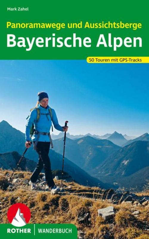 Thumbnail - Panoramawege Und Aussichtsberge Bayerische Alpen Mark Zahel