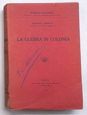 CORSELLI La guerra in Colonia. 1914 (Militaria "Manuali Coloniali" Africa)
