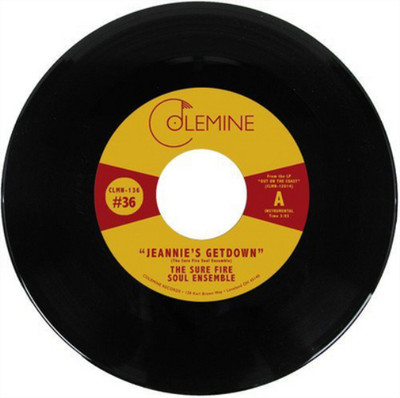 The Sure Fire Soul Ense Jeannie's Get Down/A Message from the Me (Schallplatte)